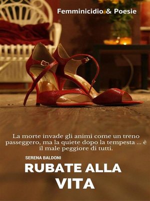 cover image of Rubate alla vita--Femminicidio & Poesie